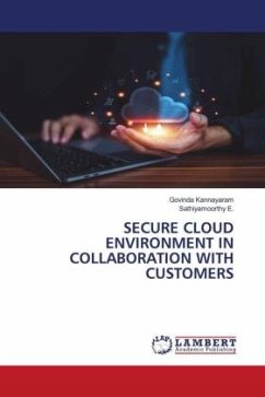 SECURE CLOUD ENVIRONMENT IN COLLABORATION WITH CUSTOMERS