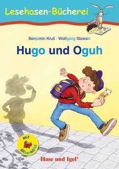 Hugo und Oguh / Silbenhilfe - Krull, Benjamin