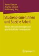 Studienpionier:innen und Soziale Arbeit - Bild 1