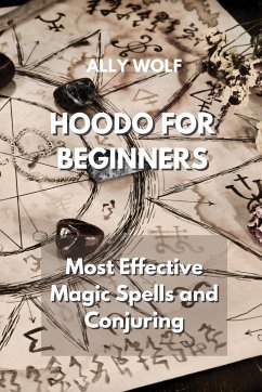 HOODO FOR BEGINNERS - Wolf, Ally