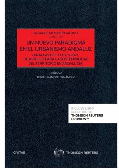 Cover Un nuevo paradigma en el urbanismo andaluz (Papel + e-book): (Análisis de la Ley 7/2021, de Impulso para la Sostenibilidad del Territorio en Andalucía)