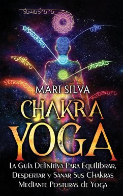 Chakra Yoga - Silva, Mari