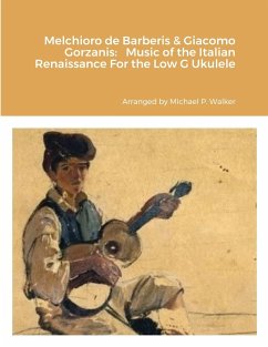 Melchioro de Barberis & Giacomo Gorzanis - Walker, Michael