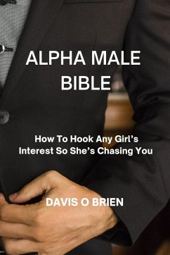 ALPHA MALE BIBLE - O Brien, Davis