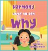 Harmony Loves to Ask Why - Bild 1