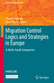Migration Control Logics and Strategies in Europe
