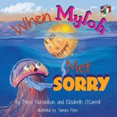 When Myloh met Sorry (Book1 ) English and Italian