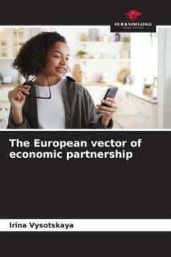 The European vector of economic partnership - Vysotskaya, Irina