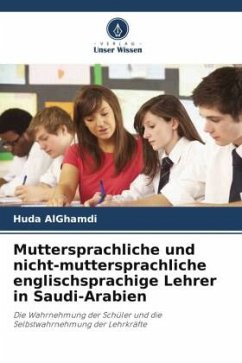 Muttersprachliche und nicht-muttersprachliche englischsprachige Lehrer in Saudi-Arabien - AlGhamdi, Huda