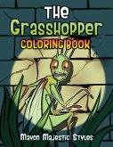 The Grasshopper: Coloring Book