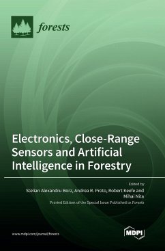 Electronics, Close-Range Sensors and Artificial Intelligence in Forestry