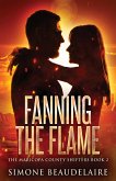 Fanning The Flame