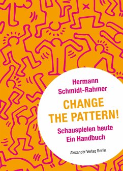 Change the Pattern! - Schmidt-Rahmer, Hermann