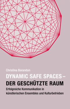 Dynamic Safe Spaces - Barandun, Christina