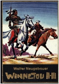 Walter Neugebauer: Winnetou Gesamtausgabe 2 - Neugebauer, Walter
