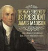 The Many Burdens of US President James... - Bild 1