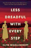 Less Dreadful With Every Step Less Dreadful With Every Step