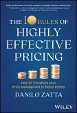 The 10 Rules of Highly Effective Pricing