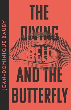 The Diving-Bell and the Butterfly - Bauby, Jean-Dominique