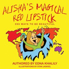 Alisha's Magical Red Lipstick - Khalily, Edna