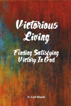 Victorious Living - Shank, Carl