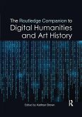 The Routledge Companion to Digital Humanities and Art History