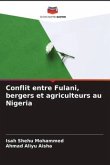 Conflit entre Fulani, bergers et agriculteurs au Nigeria
