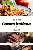 I segreti della cucina italiana volume 1-2