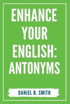 Enhance Your English - Smith, Daniel B.