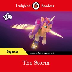 Ladybird Readers Beginner Level - My Little Pony - The Storm (ELT Graded Reader) - Ladybird; Ladybird