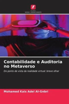 Contabilidade e Auditoria no Metaverso - Adel Al-Gnbri, Mohamed Kais