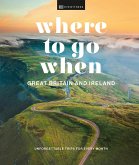 Where to Go When: Great Britain and Ireland