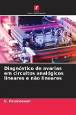 Diagnóstico de avarias em circuitos analógicos lineares e não lineares