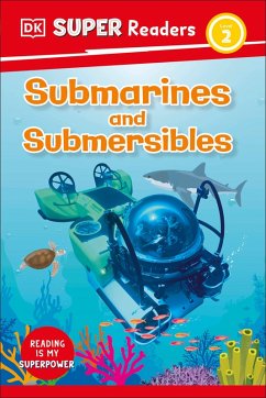 DK Super Readers Level 2 Submarines and Submersibles - DK