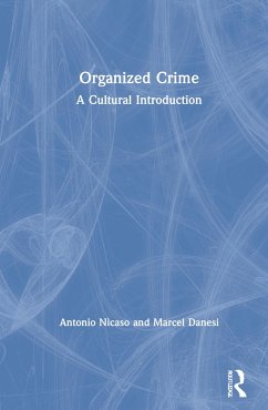 Organized Crime - Nicaso, Antonio; Danesi, Marcel