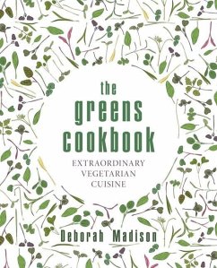 The Greens Cookbook - Madison, Deborah