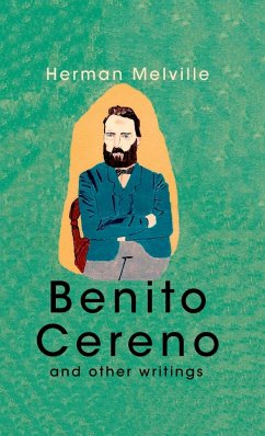 Benito Cereno And Other Writings - Melville, Herman