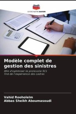 Modèle complet de gestion des sinistres - Rooholelm, Vahid;Aboumasoudi, Abbas Sheikh