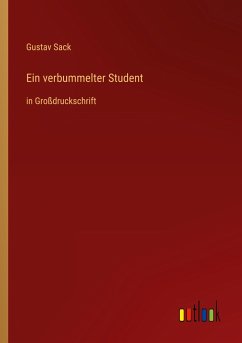 Ein verbummelter Student