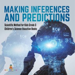 Making Inferences and Predictions   Scientific Method for Kids Grade 3   Children's Science Education Books - Baby