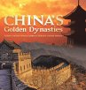 China's Golden Dynasties   Chinese... - Bild 1