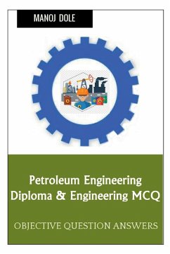 Petroleum Engineering Diploma & Engineering MCQ - Dole, Manoj