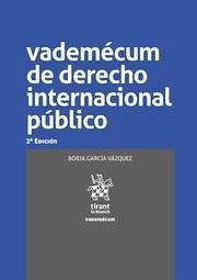 Vademécum de Derecho Internacional Público 2ª Edición