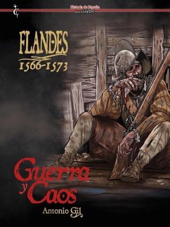 Cover Flandes 1566-1573 : caos y guerra