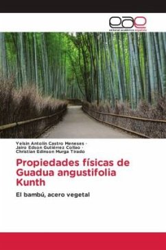 Propiedades físicas de Guadua angustifolia Kunth - Castro Meneses, Yelsin Antolín;Gutiérrez Collao, Jairo Edson;Murga Tirado, Christian Edinson