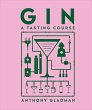 Gin: A Tasting Course - Bild 1