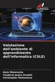 Valutazione dell'ambiente di apprendimento dell'informatica (CSLE)