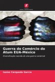 Guerra do Comércio do Atum EUA-México