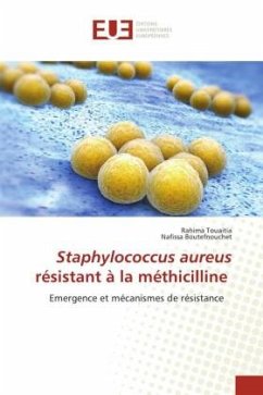 Staphylococcus aureus résistant à la méthicilline - Touaitia, Rahima;Boutefnouchet, Nafissa