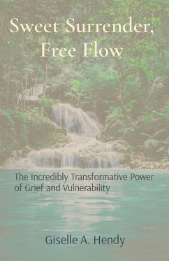 Sweet Surrender, Free Flow - Hendy, Giselle A